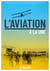 L'aviation à la une - Une collection de journaux d’époque réimprimés en intégralité