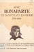 Avec Bonaparte, en Égypte et en Syrie, 1798-1800 - Dix-neuf lettres inédites