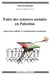 Faire des sciences sociales en Palestine - Oppression militaire et mondialisation académique