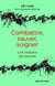 Combattre, sauver, soigner - Une histoire de fourmis