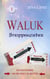 Waluk - Strippenzieher - Ein Kaugummi, um die Welt zu retten