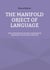 The Manifold Object of Language - A Bio-mathematical and Socio-mathematical Hypothesis from the ROAL-Model (3)