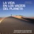 La vida en los vacíos del planeta - Experiencias en los desiertos para inspirar nuestro día a día