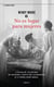 No es lugar para mujeres - La historia de las doctoras que dirigieron el hospital más extraordinario de la primera guerra mundial