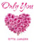 Only You