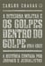 A ditadura militar e os golpes dentro do golpe: 1964-1969 - A história contada por jornais e jornalistas