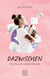 DAZWISCHEN - Eine Ode an die scheinbar beste Zeit
