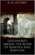 Discoveries among the Ruins of Nineveh and Babylon