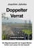 Doppelter Verrat - Die Migrationspolitik der Angela Merkel - Fehler und Lehren für die Zukunft