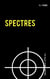 Spectres - Familiengeheimnisse lüften sich.