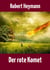 Der rote Komet - Science-Fiction-Roman aus dem Jahr 2439