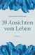 39 Ansichten vom Leben - Haikus