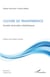 Culture de transparence - Société, information, bibliothèques