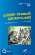 Le primat du marché sur la puissance - Aux origines européennes de la Globalisation