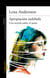 Apropiación indebida - Una novela sobre el amor