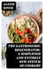 The Gastronomic Regenerator: A Simplified and Entirely New System of Cookery - With Nearly Two Thousand Practical Receipts Suited to the Income of All Classes