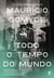 Todo o tempo do mundo