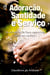Adoração, Santidade e Serviço - Os Princípios de Deus para a sua Igreja em Levítico