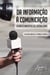 Da informação à comunicação - acontecimentos do jornalismo