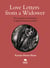 LOVE LETTERS FROM A WIDOWER. THE MYSTERY OF SOUL MATES IN LIGHT OF ANCIENT WISDOM