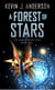 A Forest of Stars - The Saga Of Seven Suns - BOOK TWO