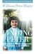 Finding Peter - A True Story of the Hand of Providence and Evidence of Life after Death