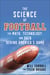 The Science of Football - The Math, Technology, and Data Behind America's Game
