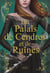 Un palais d'épines et de roses (ACOTAR) Tome 3 : Un Palais de cendres et de ruines