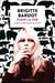 Brigitte Bardot : plein la vue