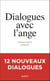 Dialogues avec l'ange