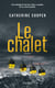 Le chalet