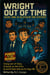 Wright Out of Time - Wright's Will, #1
