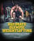 Ultimate Olympic Weightlifting - A Complete Guide to Barbell Lifts—from Beginner to Gold Medal