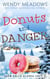 Donuts and Danger - Snow Falls Alaska Cozy, #9