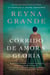 Corrido de amor y gloria - Una novela A Ballad of Love and Glory: A Novel (Spanish edition)