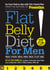Flat Belly Diet! for Men