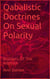 Qabalistic Doctrines On Sexual Polarity