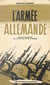 L'armée allemande - Dans le tourbillon de la politique et de la guerre