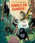Jungle en danger!