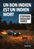 Un bon indien est un indien mort