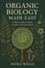 Organic Biology Made Easy: A Kid's Guide to Plants, Animals, and Ecosystems
