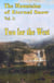Two for the West - The Mountains of Eternal Snow, #1