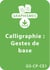 Graphismes et calligraphie GS/CP/CE1 - Gestes de base - Un lot de 21 fiches à télécharger