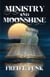 Ministry and Moonshine - MOONSHINE, #1