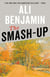 The Smash-Up - A Novel