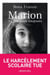 Marion, 13 ans pour toujours