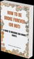 How to Be Broke Forever (Or Not): A Guide to Breaking Bad Money Habits. - Money Culture, #1