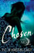 Chosen - Number 3 in series
