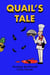 Quail's Tale - Maddy Whitman Mystery, #3