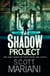 The Shadow Project